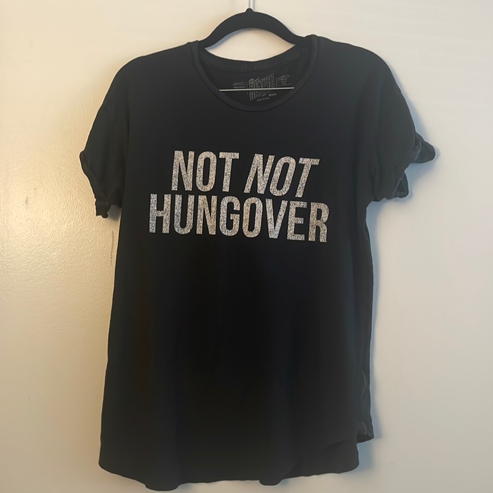 Not not hungover T